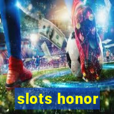 slots honor